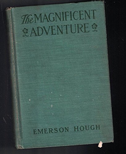 The Magnificant Adventure B000IXUYNC Book Cover