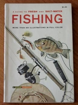 Mass Market Paperback A Guide to Fresh and Salt-Water Fishing by George S. Fichter (1965-06-03) Book