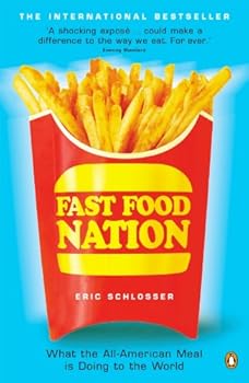 Fast Food Nation: What The ...