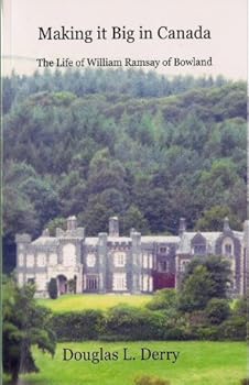 Paperback Making it Big: the Life of William Ramsay of Bowland Book