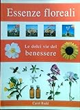 essenze floreali - le dolci vie del benessere