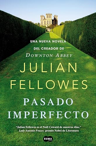 Pasado imperfecto (Spanish Edition)