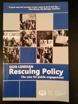 Paperback Rescuing policy: the case for public engagement Book