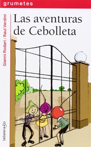 Las Aventuras De Cebolleta (Grumetes)