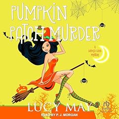 Pumpkin Patch Murder Audiolibro Por Lucy May arte de portada