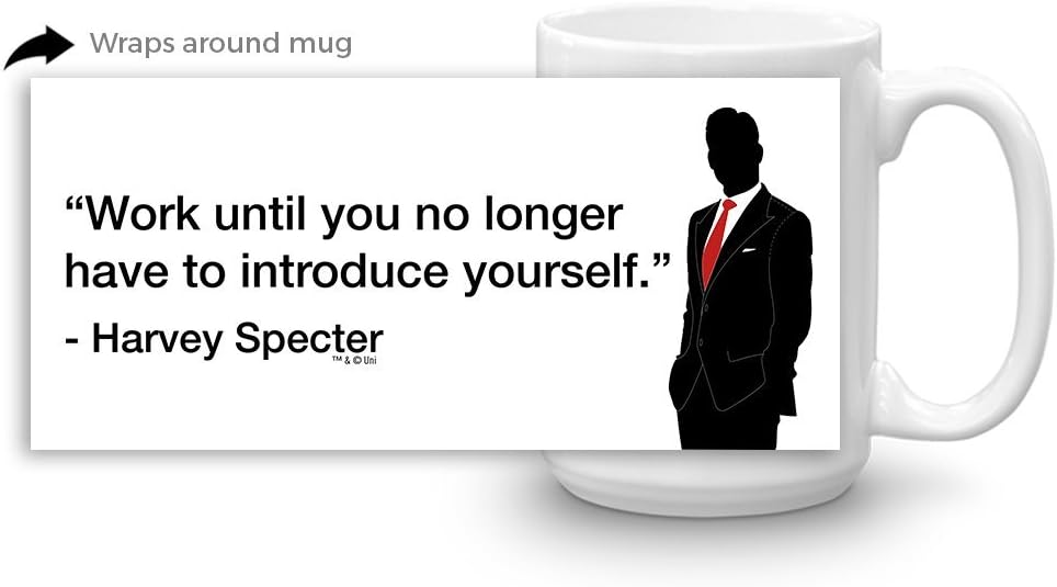 Suits"Work Until You No Longer Have to Introduce Yourself" White Mug - 15 oz. - Official Coffee Mug