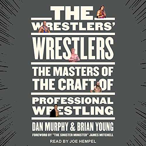 The Wrestlers' Wrestlers by Dan Murphy, Brian Young episode artwork