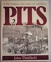 Pits: Pictorial Record of Mining in Barnsley 1871647010 Book Cover
