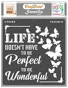 Home Quote Stencils for Craft - Butterfly Quote - Size: 6X6 Inches - Life Quote Stencils - Home Decor Wall Stencils - Quotes Stencils for Craft - Word Stencils for Painting