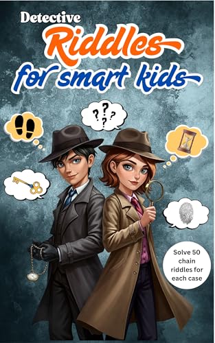 Riddles For Smart Kids | Detective Theme Of 50 Chain Riddles For Each Case | Challenging Fun Brain Teasers and Logic Puzzles Book: Volume 2 image 2