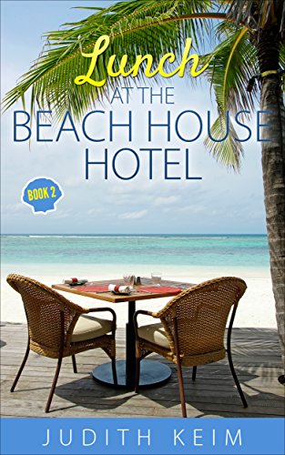 Bargain eBook - Lunch at The Beach House Hotel