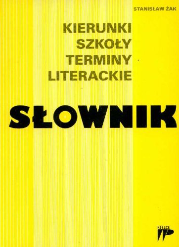 Kierunki Szkoly Terminy literackie Slownik : Zak, Stanislaw: Amazon.de
