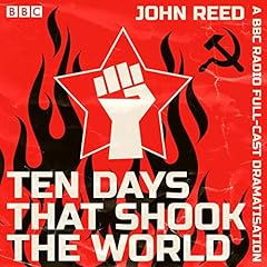 Ten Days That Shook The World Audiobook By John Reed cover art