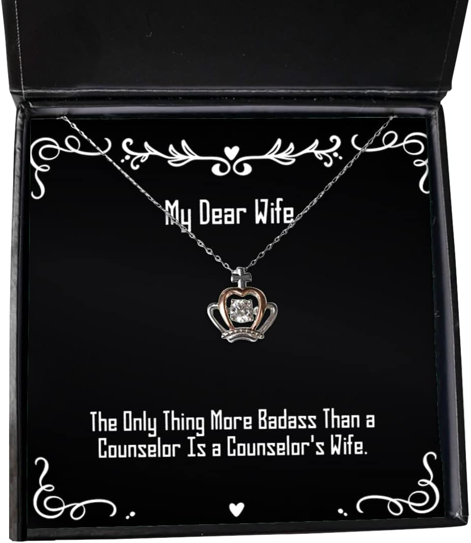 Best Wife Gifts, The Only Thing More Badass Than a Counselor is a Counselor's Wife., Valentine's Day Crown Pendant Necklace for Wife