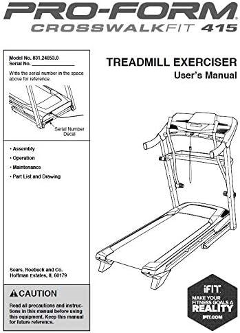 Icon Health & Fitness, Inc. Owner's User's Manual 347933 Works with Proform Crosswalk Fit 415 831.248530 Treadmill