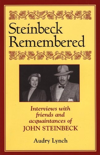 Télécharger Steinbeck Remembered: Interviews with Friends and Acquaintances of John Steinbeck (English Edition) Gratuit