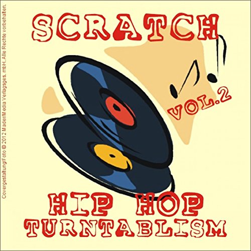 Play Scratch Hip Hop Turntablism, Vol. 2 by VARIOUS ARTISTS on Amazon