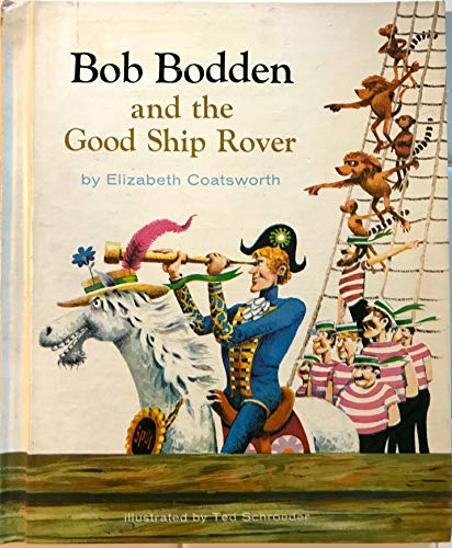 Bob Bodden and the good ship Rover, B0006BU3N2 Book Cover