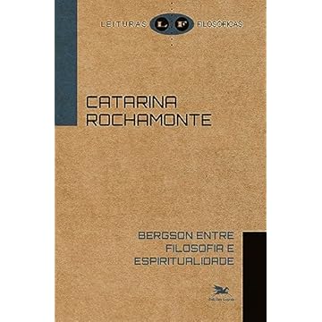 Capa do livro Bergson entre Filosofia e Espiritualidade