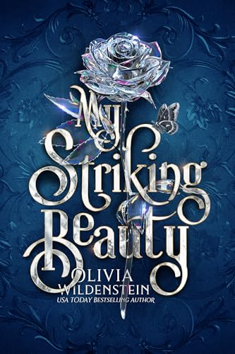 My Striking Beauty (Wicked Retellings Book 2)