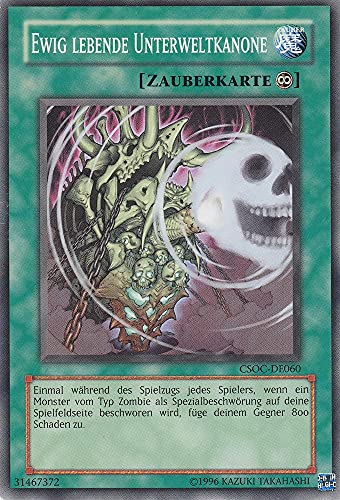CSOC-DE060 - Ewig lebende Unterweltkanone - Common - Deutsch - Crossroads of Chaos - mit LMS Trading Fieldcenter-Karte Yugioh