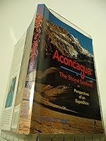 Anconcagua - The Stone Sentinel: Perspectives of an Expedition 0963480723 Book Cover
