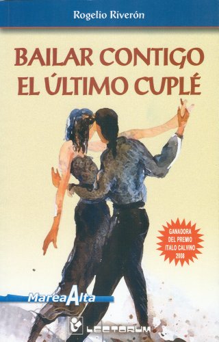 Bailar contigo el ultimo cuple
