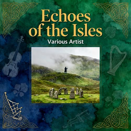 Echoes of the Isles by VARIOUS ARTISTS on Amazon Music - Amazon.co.uk