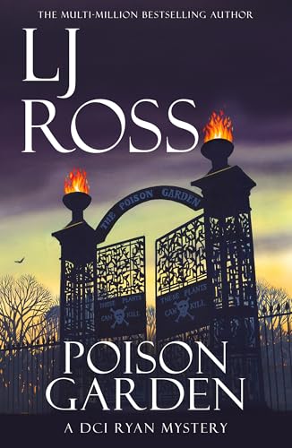 Poison Garden: A DCI Ryan Mystery (The DCI Ryan Mysteries Book 22) (English Edition)