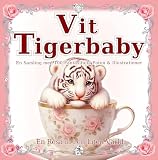 Vit Tigerbaby: En värld av tigerungar i handflatsstorlek: En konstbok med 100 graciösa scener att njuta av när som helst, var som helst. (En Resa in i en Liten Värld Book 2) (Swedish Edition)