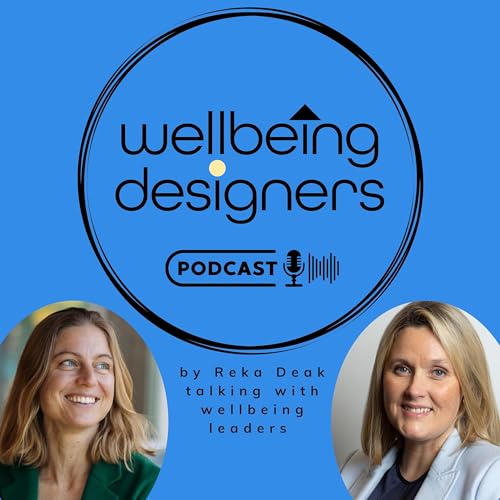 Sarah Cunningham : Designing Wellbeing as Managing Director at World Wellbeing Movement | S4 Episode 20 Titelbild