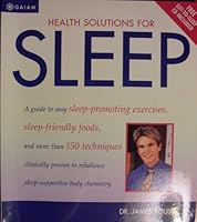 Health Solutions for Sleep: A Total Body Program for a Good Night's Sleep 1592501508 Book Cover