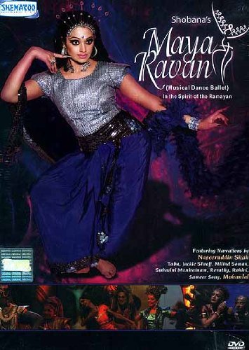 Shobanas Maya Ravan (Musical Dance Ballet In the Spirit of the Ramayan) (DVD Video)