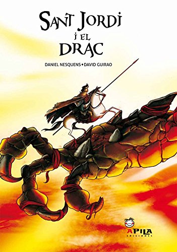 San Jordi y el drac (LIBROS EN CATALAN)