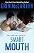 Smart Mouth