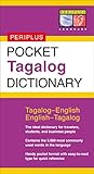 Pocket Tagalog Dictionary: Tagalog-English English-Tagalog (Periplus Pocket Dictionaries)