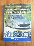  Connaître & entretenir ma 307 série 2 diesel - Peugeot