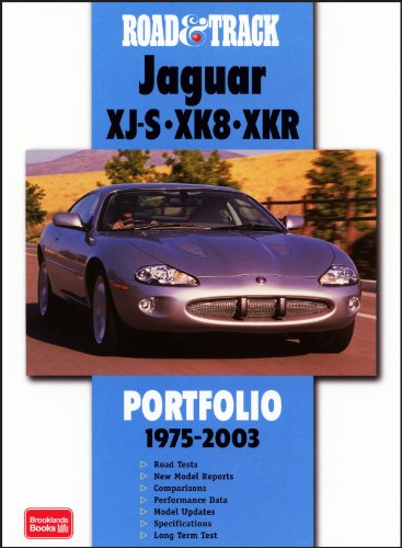 Télécharger Road & Track Jaguar XJ-S XK8 XKR Portfolio 1975-2003 livre En ligne