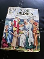 BIBLE STORIES FOR CHILDREN B000S7ZDZC Book Cover