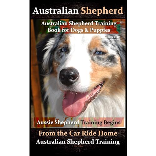 Australian Shepherd, Australian Shepherd Training Book for