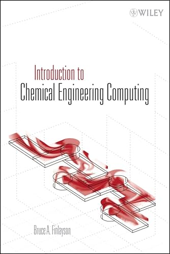 Introduction to Chemical Engineering Computing
