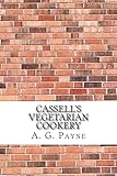 Cassell's Vegetarian Cookery