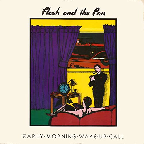 Flash & The Pan - Early Morning Wake Up Call - Epic - EPC 26215, Epic - 26215, Epic - BFE 39618
