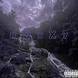  Roxxy [Explicit]