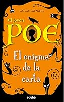 El joven Poe: EL ENIGMA DE LA CARTA 8468334545 Book Cover