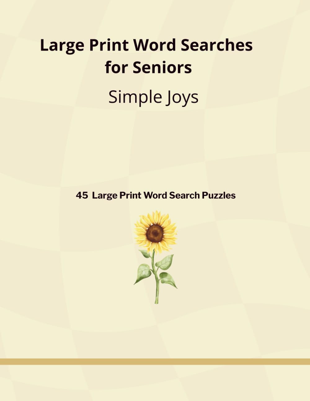 Large Print Word Searches for Seniors: Simple Joys
