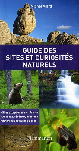 Télécharger Guide des sites et curiosités naturels Livre eBook France