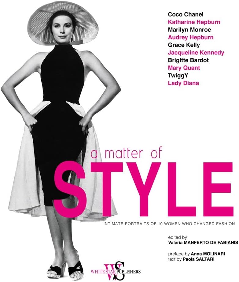 A Matter of Style: Intimate Portraits of 10 Women Who Changed Fashion