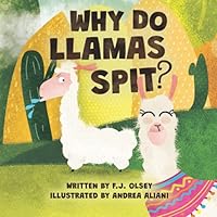WHY DO LLAMAS SPIT? 1736896040 Book Cover