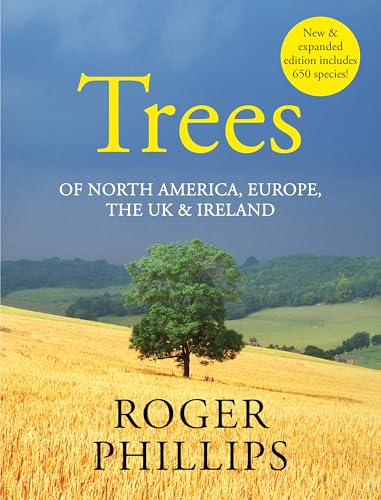 Trees: Of North America, Europe, the UK & Ireland